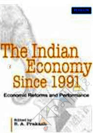 The Indian Economy Since 1991 : B. A. Prakash | Rokomari.com