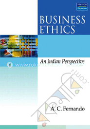 Business Ethics : An Indian Perspective image