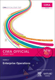 E1: CIMA Official Study Text 2012-13:Enterprise Operations image