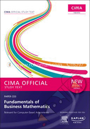 C3: CIMA Official Study Text Paper 2012-13: Fundamentals of Business Business Mathematics image
