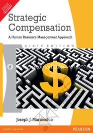 Strategic Compensation a Human Resource Management Approach  image