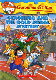 Geronimo Stilton : 33 Geronimo And The Gold Medal Mystery