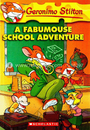 Geronimo Stilton : 38 A Fabumouse School Adventure image