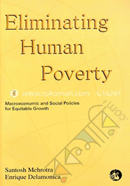 Eliminating Human Poverty: Macroeconomic and Social Policies for Equitable Growth image