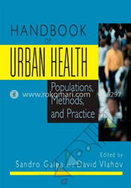 Handbook of Urban Health: Populations, Methods, and Practice image