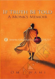 If Truth Be Told - A Monk's Memoir image