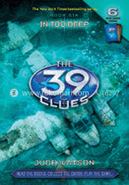 The 39 Clues :06 In Too Deep image