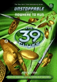 The 39 Clues Unstoppable :01 Nowhere To Run image
