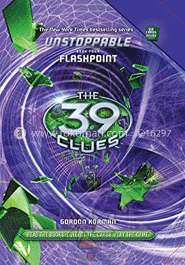 The 39 Clues Unstoppable :04 Flashpoint image