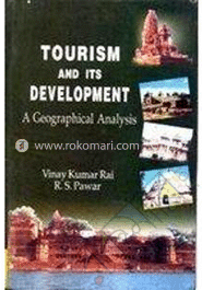 Tourism and Its Development : A Geographical Analysis image