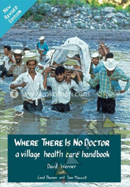 Where There Is No Doctor: A Village Health Care Handbook image