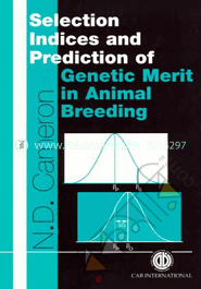 Selection Indices and Prediction of Genetic Merit in Animal Breeding image