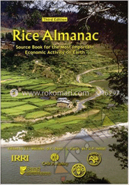 Rice Almanac: Source Book for the Most Important Economic Activity on Earth image