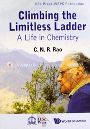 Climbing The Limitless Ladder:A Life In Chemistry image