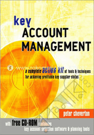 Key Account Management: A Complete Action Kit of Tools and Techniques for Achieving Profitable Key Supplier Status image