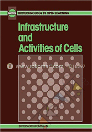 Infrastructure and Activities of Cells: Biotechnology by Open Learning image