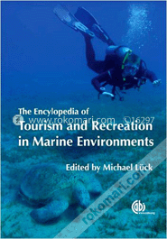 The Encyclopedia of Tourism and Recreation in Marine Environments image