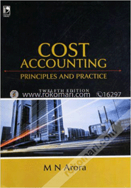 Cost Accounting : Principles and Practice image