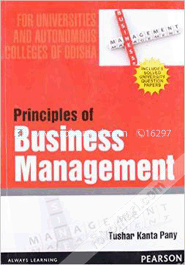Principles Of Business Management For Universities And Autonomous Colleges Of Odisha (Paperback) image