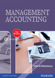 Management Accounting : For B. Com Course Of Uttar Pradesh Universities (Paperback) image