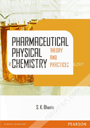 Pharmaceutical Physical Chemistry : Theory And Practices (Paperback) image
