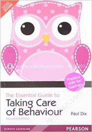 Essential Guide To Taking Care Of Behaviour image