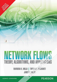 Network Flows : Theory, Algorithms, And Applications image