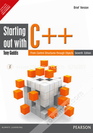 Starting Out With C plus plus : From Control Structures Through Objects 