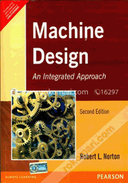 Machine Design :An Integrated Approach image