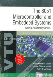 The 8051 Microcontroller And Embedded Systems : Using Assembly And C (Vtu) image