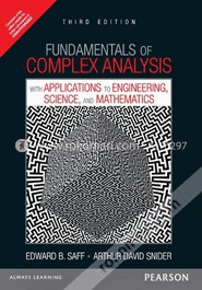 Fundamentals Of Complex Analysis With Applications To Engineering, Science And Mathematics (Paperback)