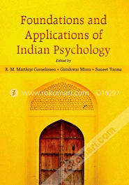 Foundations and Applications of Indian Psychology (Paperback)