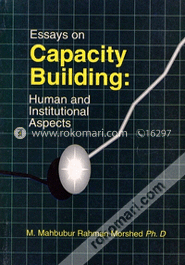 Essays on Capacity Building: Human and Institutinoal Aspects image