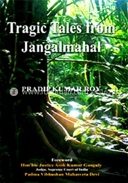 Tragic Tales From Jangalmahal image