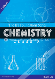The IIT Foundation Series Chemistry Class 8 (Paperback) image