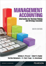 Management Accounting : Information for Decision Making and Strategy Execution (Paperback) image