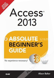 Access 2013 Absolute Beginner's Guide image