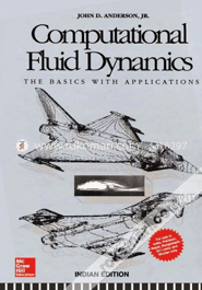 Computational Fluid Dynamics: The Basics With Applications image