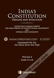 India'S Constitution - Origins And Evolution (Constituent Assembly Debates, Lok Sabha Debates On Constitutional Amendments And Supreme Court Judgments) - Vol. 2 Articles 19 To 28 image