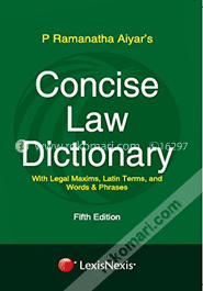 Concise Law Dictionary With Legal Maxims, Latin Terms, Words image