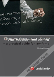 Legal Education And Training-A Practical Guide For Law Firms image