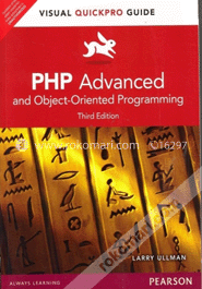 PHP Advanced and Object-Oriented Programming: Visual QuickPro Guide image