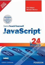 Sams Teach Yourself JavaScript in 24 Hours image