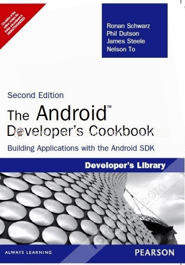The Android Developer's Cookbook: Building Applications with the Android SDK image