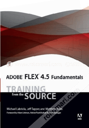 Adobe Flex 4.5 Fundamentals: Training from the Source image