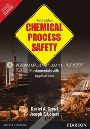 Chemical Process Safety: Fundamentals with Applications image
