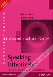 Speaking Effectively : Achieving Excellence in Presentations image