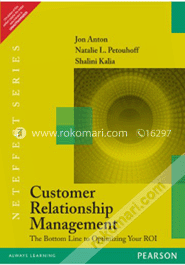 Customer Relationship Management : The Bottom Line to Optimizing Your ROI (Paperback) image