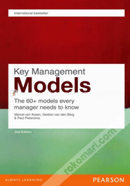 Key Management Models : The 60 models every manager needs to know 