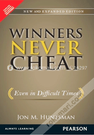 Winners Never Cheat : Even in Difficult Times (Paperback) image